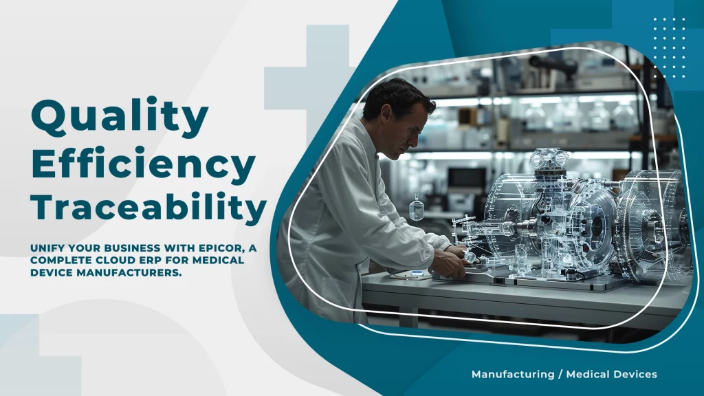 Epicor ERP for medical device manufacturing solutions